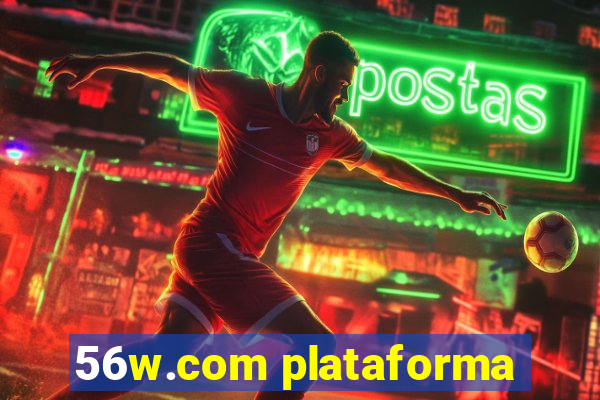 56w.com plataforma